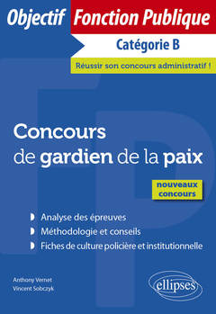 Cover of the book Concours de gardien de la paix - Nouveaux concours