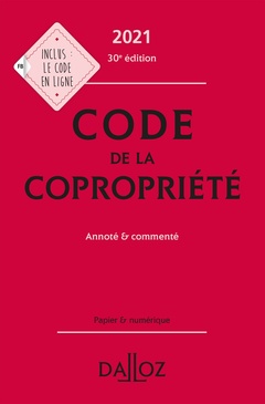 Cover of the book Code de la copropriété 2021, annoté et commenté