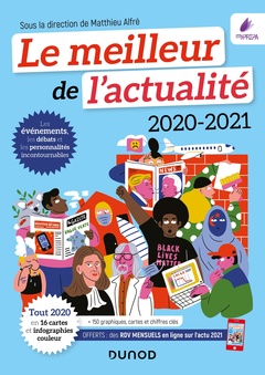 Cover of the book Le meilleur de l'actualité 2020-2021 - Tout 2020 en 16 cartes et infographies couleur
