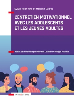 Cover of the book L'entretien motivationnel avec les adolescents et les jeunes adultes