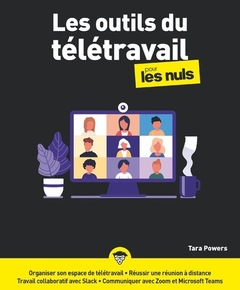 Cover of the book Les Outils du télétravail pour les Nuls
