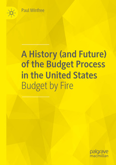 Couverture de l’ouvrage A History (and Future) of the Budget Process in the United States