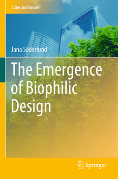 Couverture de l’ouvrage The Emergence of Biophilic Design