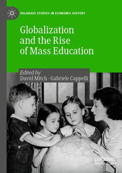 Couverture de l’ouvrage Globalization and the Rise of Mass Education