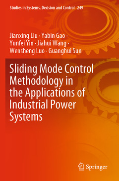 Couverture de l’ouvrage Sliding Mode Control Methodology in the Applications of Industrial Power Systems