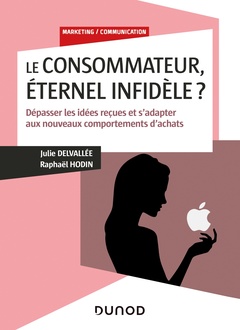 Couverture de l’ouvrage Le consommateur, éternel infidèle ? - Médaille de l'Académie des Sciences Commerciales - 2022