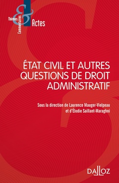 Couverture de l’ouvrage Etat civil et autres questions de droit administratif