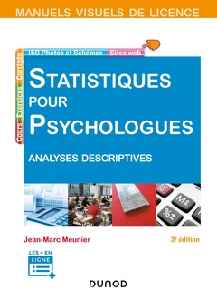 Couverture de l’ouvrage Manuel visuel - Statistiques pour psychologues - 3e éd. - Analyses descriptives