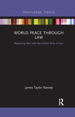 Couverture de l’ouvrage World Peace Through Law