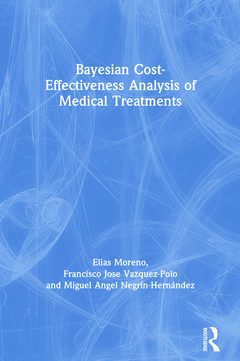 Couverture de l’ouvrage Bayesian Cost-Effectiveness Analysis of Medical Treatments