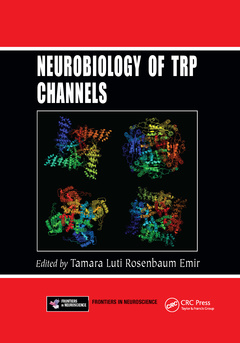 Couverture de l’ouvrage Neurobiology of TRP Channels