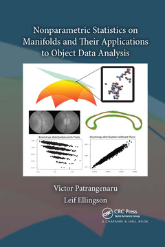 Cover of the book Nonparametric Statistics on Manifolds and Their Applications to Object Data Analysis