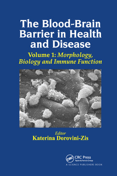 Couverture de l’ouvrage The Blood-Brain Barrier in Health and Disease, Volume One
