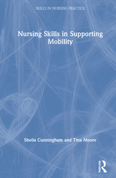 Couverture de l’ouvrage Nursing Skills in Supporting Mobility