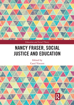 Couverture de l’ouvrage Nancy Fraser, Social Justice and Education