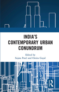 Couverture de l’ouvrage India’s Contemporary Urban Conundrum