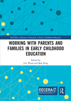 Couverture de l’ouvrage Working with Parents and Families in Early Childhood Education
