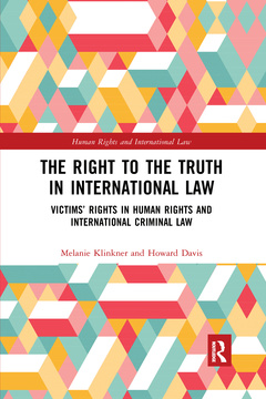 Couverture de l’ouvrage The Right to The Truth in International Law