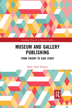 Couverture de l’ouvrage Museum and Gallery Publishing