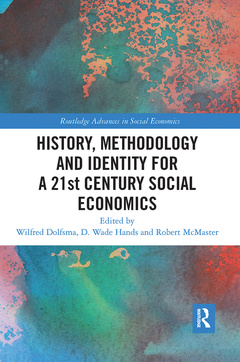 Couverture de l’ouvrage History, Methodology and Identity for a 21st Century Social Economics