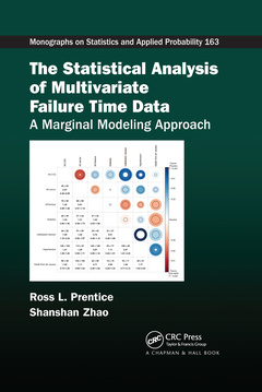Couverture de l’ouvrage The Statistical Analysis of Multivariate Failure Time Data