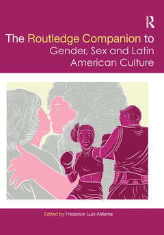 Couverture de l’ouvrage The Routledge Companion to Gender, Sex and Latin American Culture