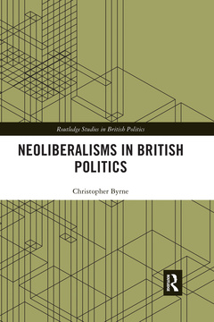 Couverture de l’ouvrage Neoliberalisms in British Politics