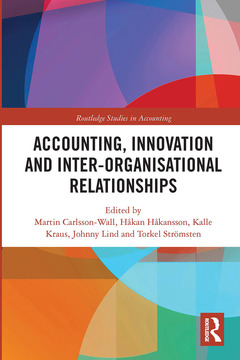 Couverture de l’ouvrage Accounting, Innovation and Inter-Organisational Relationships