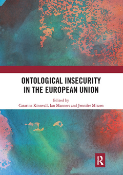 Couverture de l’ouvrage Ontological Insecurity in the European Union