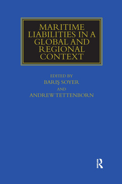 Couverture de l’ouvrage Maritime Liabilities in a Global and Regional Context