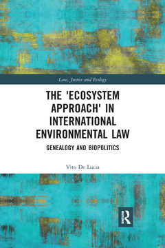 Couverture de l’ouvrage The 'Ecosystem Approach' in International Environmental Law