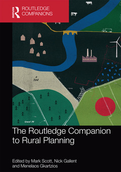 Couverture de l’ouvrage The Routledge Companion to Rural Planning