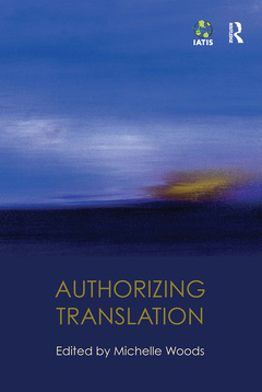 Couverture de l’ouvrage Authorizing Translation