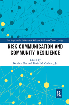 Couverture de l’ouvrage Risk Communication and Community Resilience