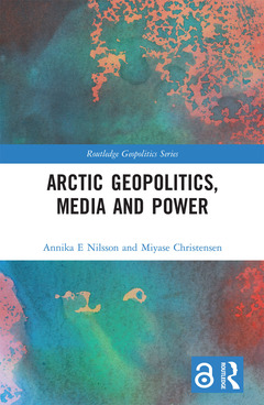 Cover of the book Arctic Geopolitics, Media and Power