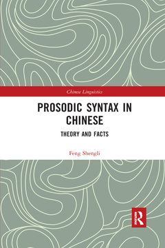 Couverture de l’ouvrage Prosodic Syntax in Chinese