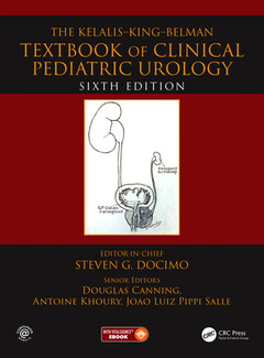 Couverture de l’ouvrage The Kelalis--King--Belman Textbook of Clinical Pediatric Urology