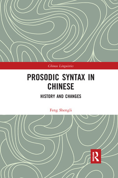 Couverture de l’ouvrage Prosodic Syntax in Chinese