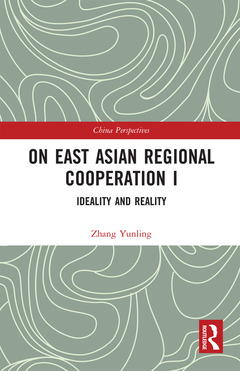 Couverture de l’ouvrage On East Asian Regional Cooperation I