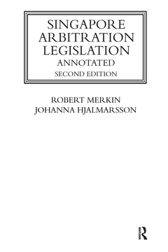 Couverture de l’ouvrage Singapore Arbitration Legislation