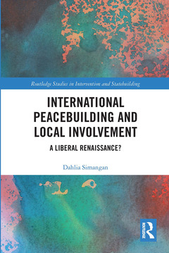 Couverture de l’ouvrage International Peacebuilding and Local Involvement