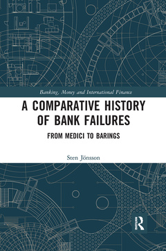 Couverture de l’ouvrage A Comparative History of Bank Failures