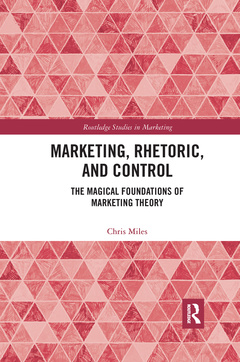 Couverture de l’ouvrage Marketing, Rhetoric and Control