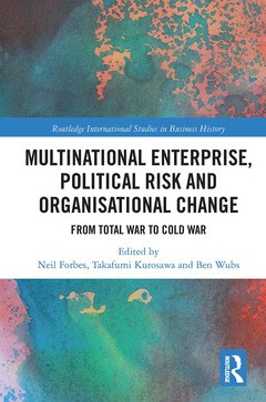 Couverture de l’ouvrage Multinational Enterprise, Political Risk and Organisational Change