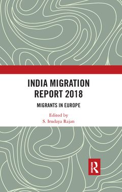 Couverture de l’ouvrage India Migration Report 2018