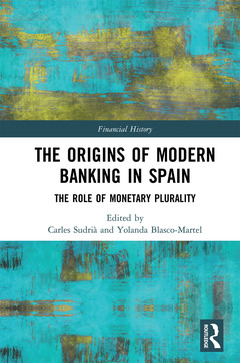 Couverture de l’ouvrage The Origins of Modern Banking in Spain