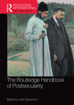 Couverture de l’ouvrage The Routledge Handbook of Postsecularity