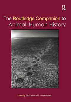 Couverture de l’ouvrage The Routledge Companion to Animal-Human History