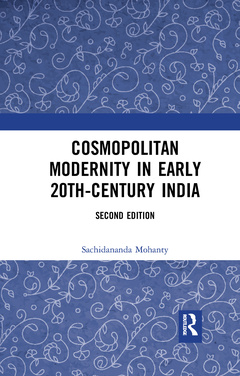 Couverture de l’ouvrage Cosmopolitan Modernity in Early 20th-Century India
