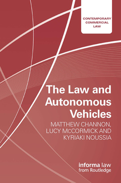 Couverture de l’ouvrage The Law and Autonomous Vehicles